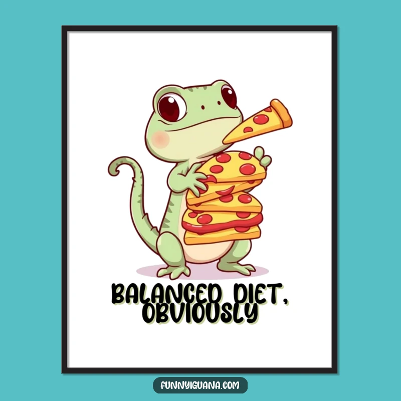 Funny Kawaii Iguana Pizza Stack Poster - Delicious Wall Art