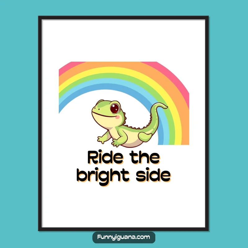 Funny Kawaii Iguana Rainbow Slide Poster - Vibrant Joy Art