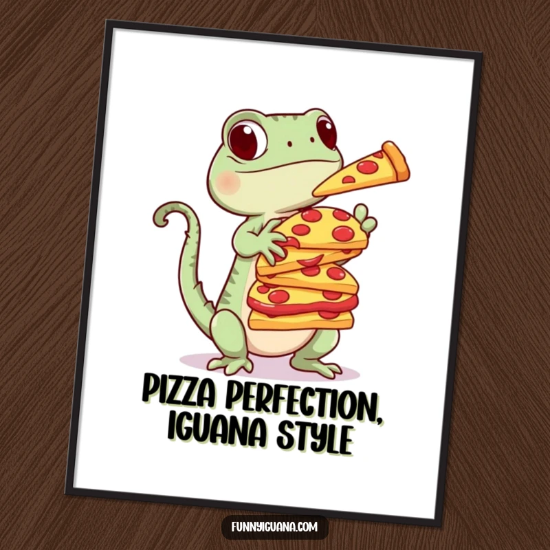 Funny Free Printable Wall Art: A cute kawaii iguana balancing a comically large stack of delicious pizza slices.
