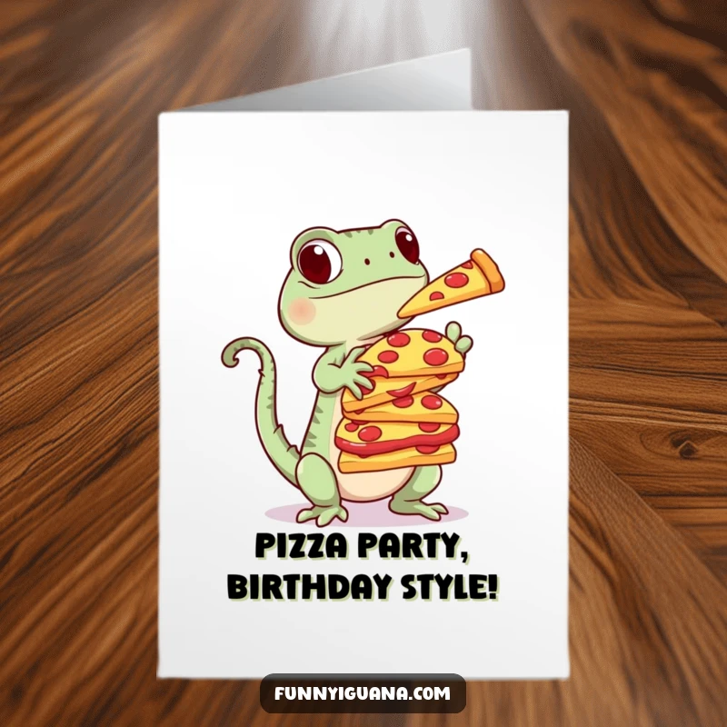 Funny Free Printable Birthday Card: A playful kawaii iguana carefully balancing a tall stack of delicious pizza slices.