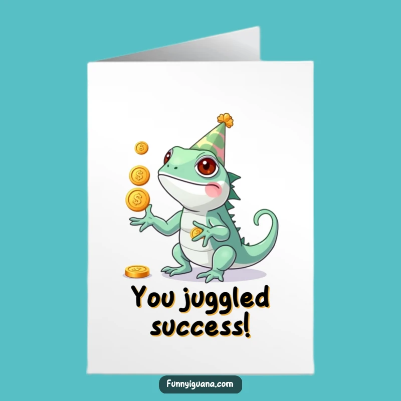Free Printable Congrats Card: Funny Kawaii Iguana Juggles Wealth, Downloadable Gift